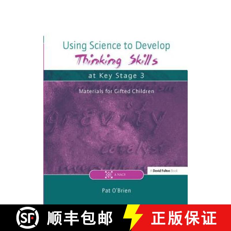 【3-4周达】Using Science to Develop Thinking Skills at Key Stage 3 [9781138164420]
