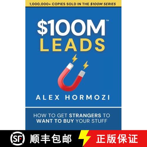 【3-4周达】精装 $100M Leads: How to Get Strangers To Want To Buy Your Stuff [9781737475767]