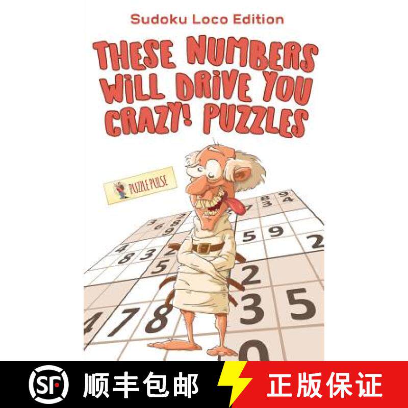 预订 These Numbers Will Drive You Crazy! Puzzles : Sudoku Loco Edition [9780228206620]