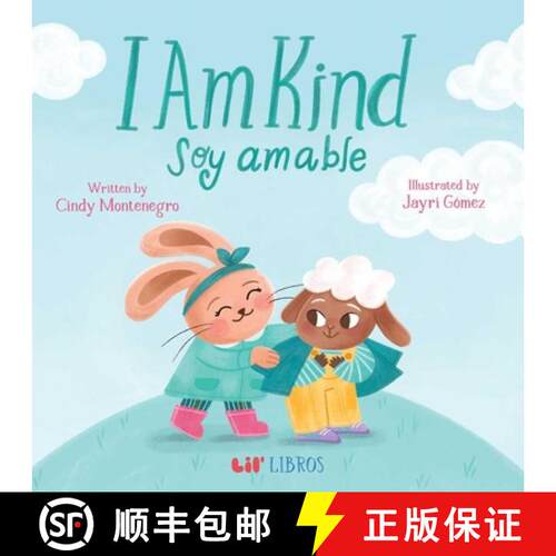 【3-4周达】I Am Kind / Soy amable (Bilingual: English & Spanish) [9781962227469]