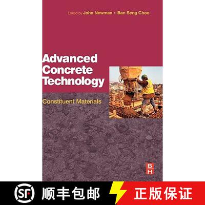 【3-4周达】Advanced Concrete Technology 1: Constituent Materials [9780750651035]