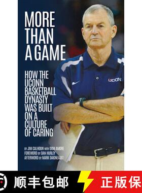 预订 More Than a Game: How the Uconn Basketball Dynasty Was Built Upon a Culture of Caring [9781960456458]