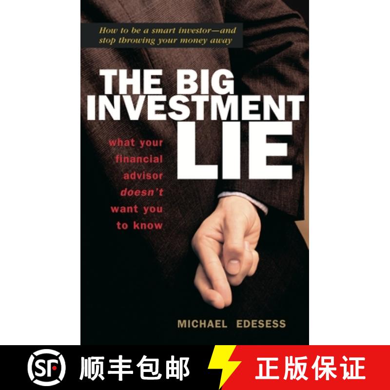 【3-4周达】Big Investment Lie: What Your Financial Advisor Doesnt Want You to Know: What Your Financi... [9781576754078]