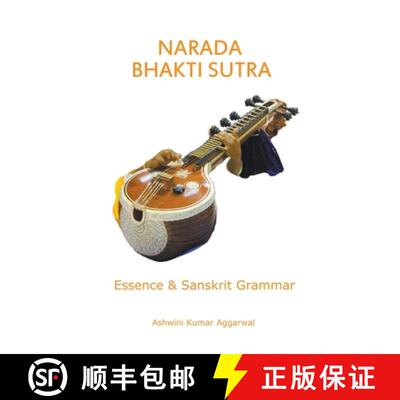 【3-4周达】Narada Bhakti Sutra: Essence and Sanskrit Grammar [9789353511517]