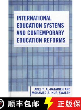 【3-4周达】International Education Systems and Contemporary Education Reforms [9780761830467]
