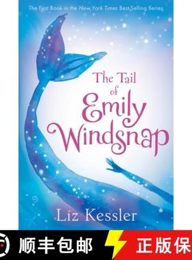 【3-4周达】The Tail of Emily Windsnap [9780763660208]