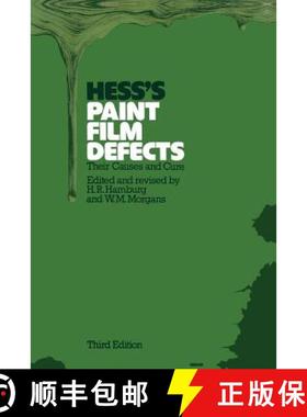【3-4周达】Hess's Paint Film Defects : Their Causes and Cure [9789400957503]