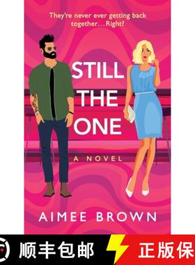 【3-4周达】Still The One: A BRAND NEW gorgeously funny romantic comedy from Aimee Brown for 2025 [9781804268438]