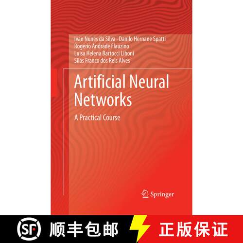 【3-4周达】Artificial Neural Networks : A Practical Course (Softcover reprint of the original 1st ed.... [9783319827513]