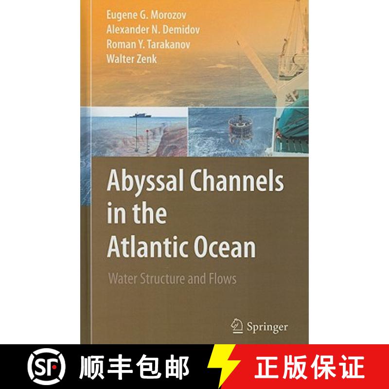 【3-4周达】Abyssal Channels in the Atlantic Ocean: Water Structure and Flows [9789048193578]