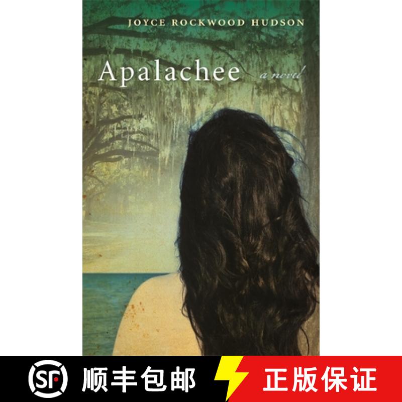 【3-4周达】Apalachee: A Novel [9780820339405]