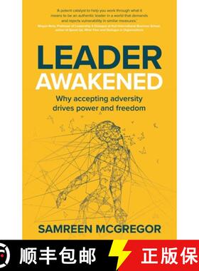 【3-4周达】Leader Awakened: Why Accepting Adversity Drives Power and Freedom [9781781337134]