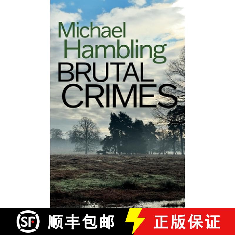 预订 Brutal Crimes: a British crime mystery full of twists [9781835268629]