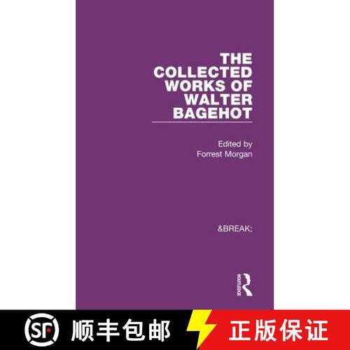 【3-4周达】精装 Collected Works of Walter Bagehot: With Memoirs by R. H. Hutton [9780415131544]