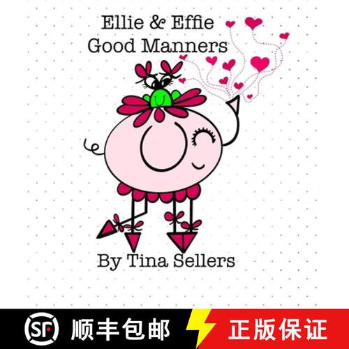 【3-4周达】精装 Ellie & Effie Good Manners [9781105599460]