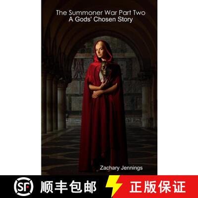 【3-4周达】The Summoner War Part Two: A Gods' Chosen Story [9781105404559]