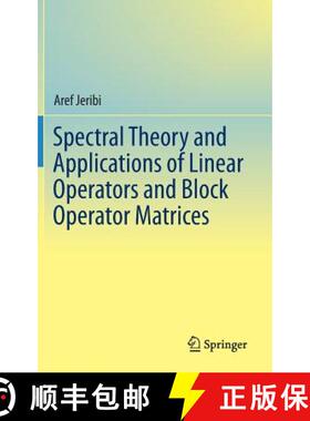 【3-4周达】Spectral Theory and Applications of Linear Operators and Block Operator Matrices (1st ed. ... [9783319175652]