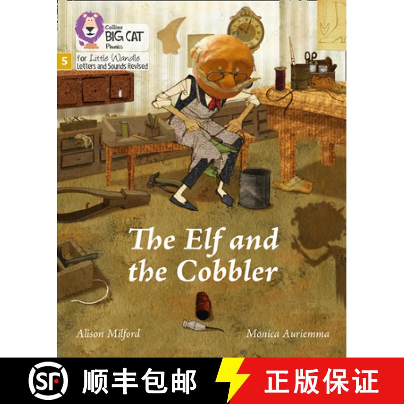 【3-4周达】Big Cat Phonics for Little Wandle Letters and Sounds Revised - The Elf and the Cobbler: Ph... [9780008502652]