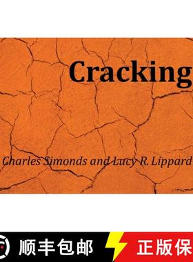 【3-4周达】Charles Simonds and Lucy R. Lippard. Cracking: Cracking [9783863359928]