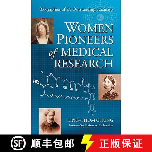 【3-4周达】Women Pioneers of Medical Research : Biographies of 25 Outstanding Scientists [9780786429271]