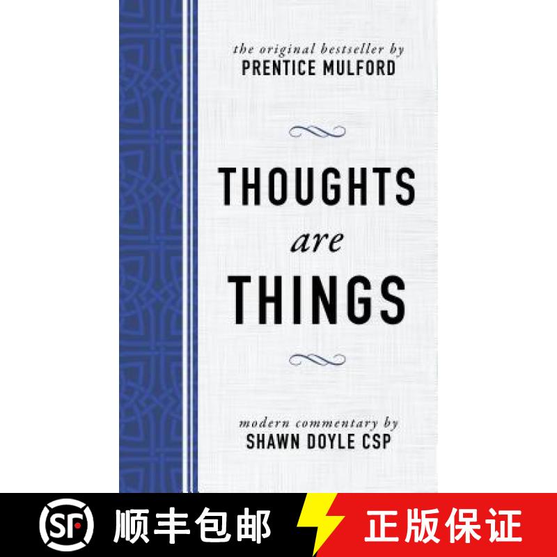 【3-4周达】Thoughts Are Things: The Original Bestseller by Prentice Mulford [9781640950054]图片