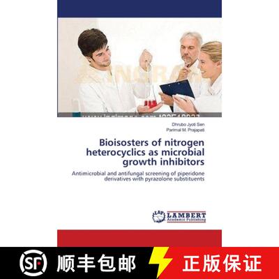 预订 Bioisosters of nitrogen heterocyclics as microbial growth inhibitors [9783659144080]