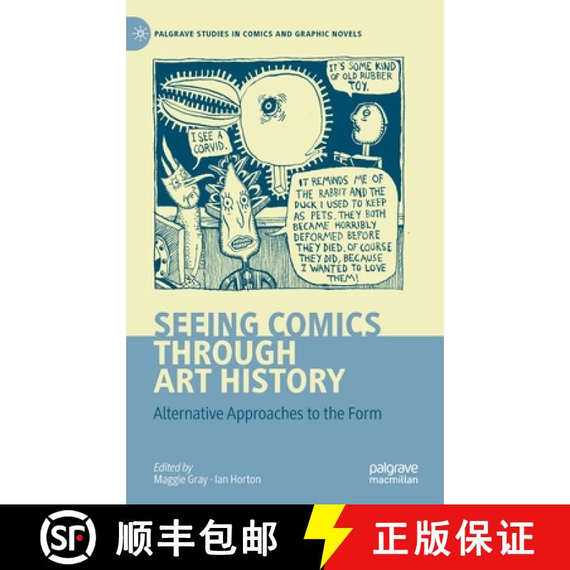 【3-4周达】Seeing Comics through Art History : Alternative Approaches to the Form [9783030935061]