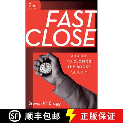 【3-4周达】Fast Close: A Guide To Closing The Books Quickly, Second Edition [Wiley会计] [9780470465011]