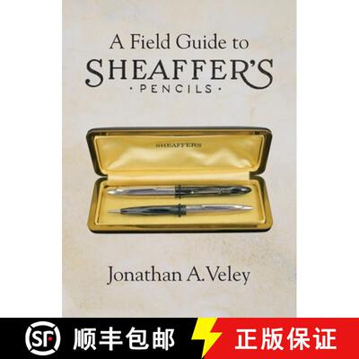 【3-4周达】A Field Guide to Sheaffer's Pencils [9798218188405]