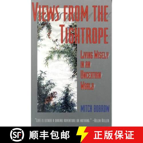 【3-4周达】Views from the Tightrope: Balancing Your Passion for Life and Your Fear of Risk [9780943914848]