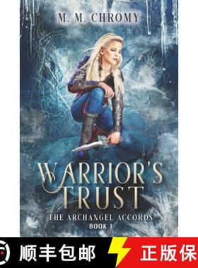 【3-4周达】Warrior's Trust: The Archangel Accords [9781737380306]
