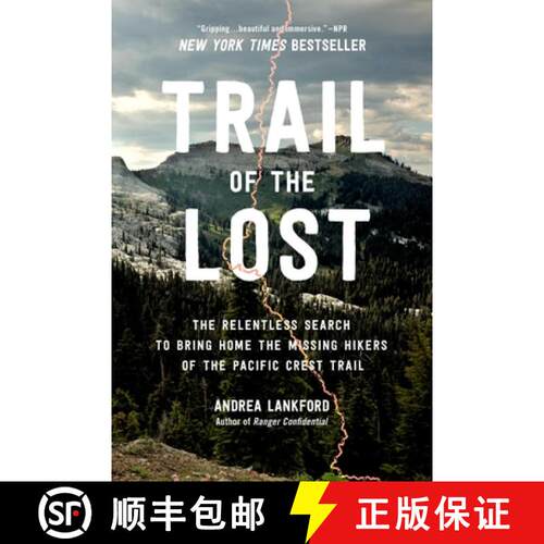 【3-4周达】Trail of the Lost: The Relentless Search to Bring Home the Missing Hikers of the Pacific C... [9780306831966]