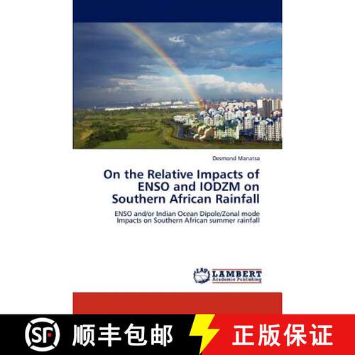 预订 On the Relative Impacts of Enso and Iodzm on Southern African Rainfall [9783846505199]