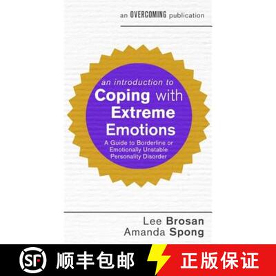 【3-4周达】An Introduction to Coping with Extreme Emotions: A Guide to Borderline or Emotionally Unst... [9781472137326]