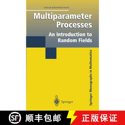 【3-4周达】Multiparameter Processes : An Introduction to Random Fields [9780387954592]