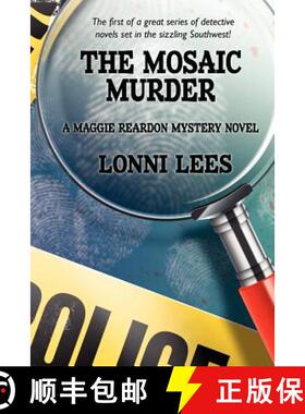 【3-4周达】The Mosaic Murder: A Maggie Reardon Mystery Novel [9781434445476]