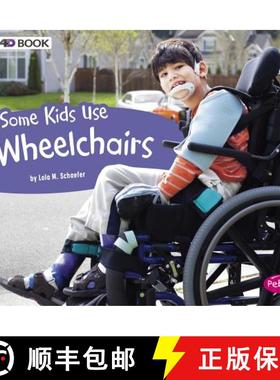 预订 Some Kids Use Wheelchairs: A 4D Book [9781543510027]