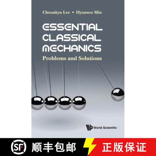预订 精装 Essential Classical Mechanics: Problems and Solutions [9789813270053]