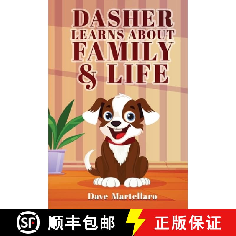 【2-3周达】Dasher Learns About Family & Life [9798330380275]