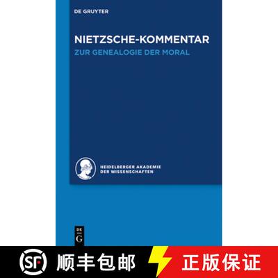 【3-4周达】精装 Kommentar zu Nietzsches Zur Genealogie der Moral [9783110293081]