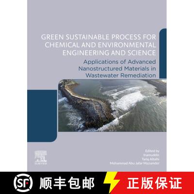 【3-4周达】Green Sustainable Process for Chemical and Environmental Engineering and Science: Applicat... [9780443187469]