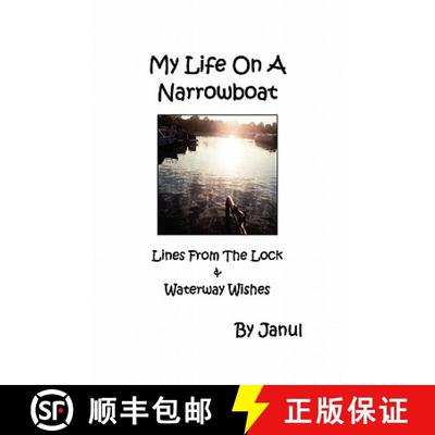 【3-4周达】My Life on a Narrowboat: Lines from the Lock & Waterway Wishes [9781906921057]