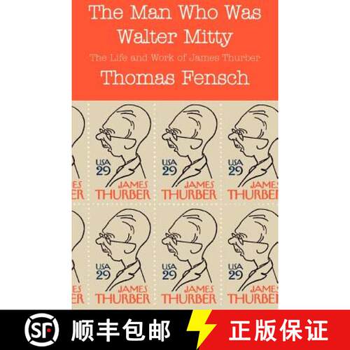 【3-4周达】The Man Who Was Walter Mitty:  The Life and Work of James Thurber [9780930751142]