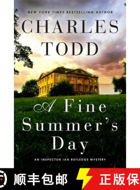 【3-4周达】A Fine Summer's Day: An Inspector Ian Rutledge Mystery [9780062237125]