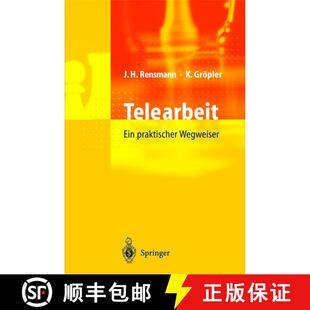 【3-4周达】Telearbeit : Ein praktischer Wegweiser [9783642804113]
