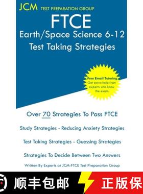 【3-4周达】FTCE Earth/Space Science 6-12 - Test Taking Strategies: FTCE 008 Exam - Free Online Tutori... [9781647682705]