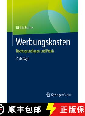 【3-4周达】Werbungskosten : Rechtsgrundlagen und Praxis (3., akt. u. erw. Aufl. 2023) (3., akt. u. er... [9783658342883]