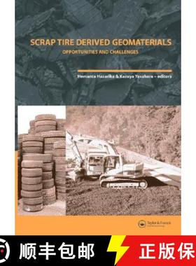 【3-4周达】Scrap Tire Derived Geomaterials - Opportunities and Challenges: Proceedings of the Interna... [9780415460705]