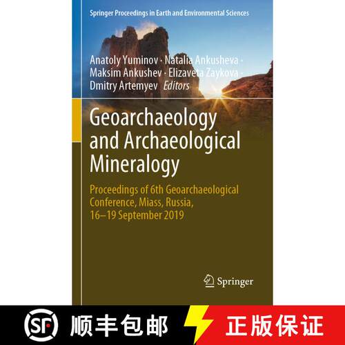 【3-4周达】Geoarchaeology and Archaeological Mineralogy : Proceedings of 6th Geoarchaeological Confer... [9783030488666]