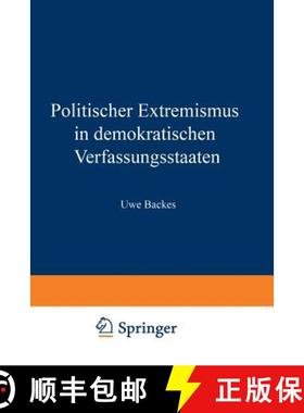 【3-4周达】Politischer Extremismus in demokratischen Verfassungsstaaten : Elemente einer normativen R... [9783531119465]
